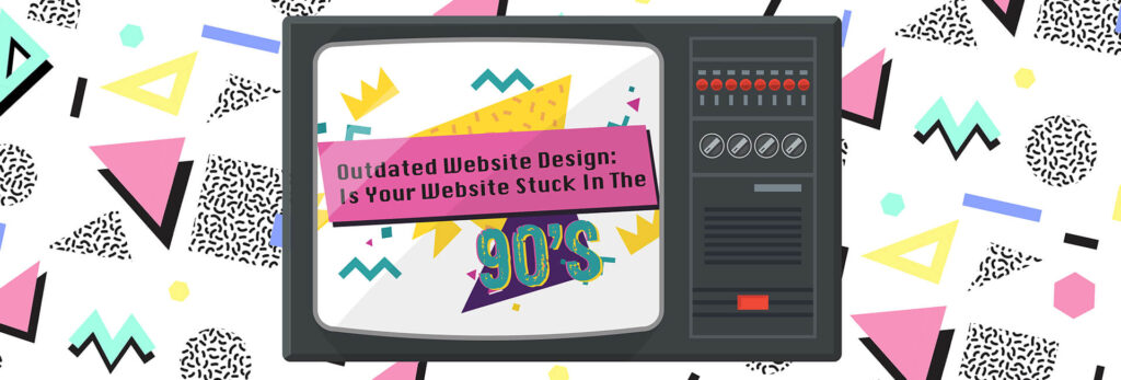 Outdated website design