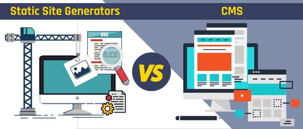 Static Site Generator vs CMS