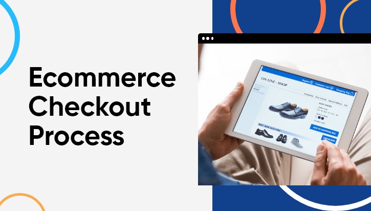 Ecommerce Checkout Process