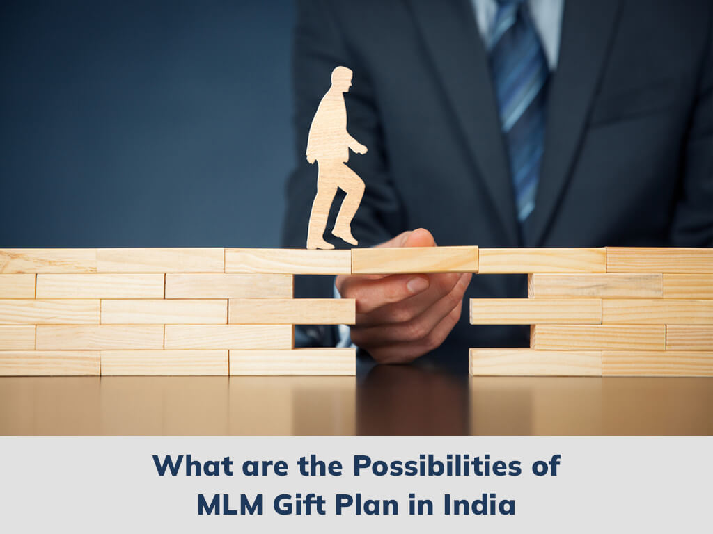 MLM Gift Plan in India