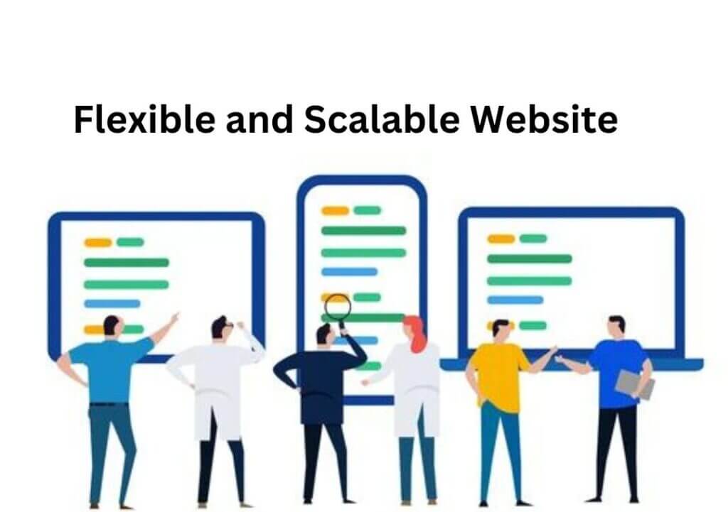 Flexible and Scalable Website