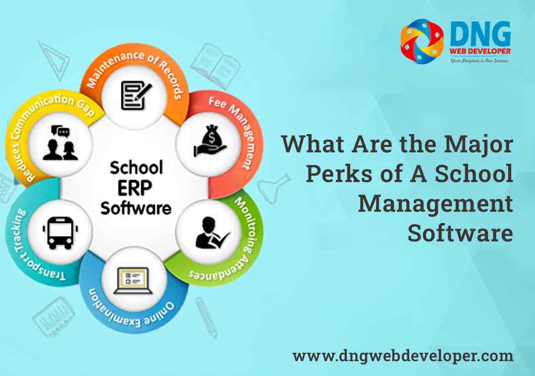 What Are the Major Perks of A School Management Software?