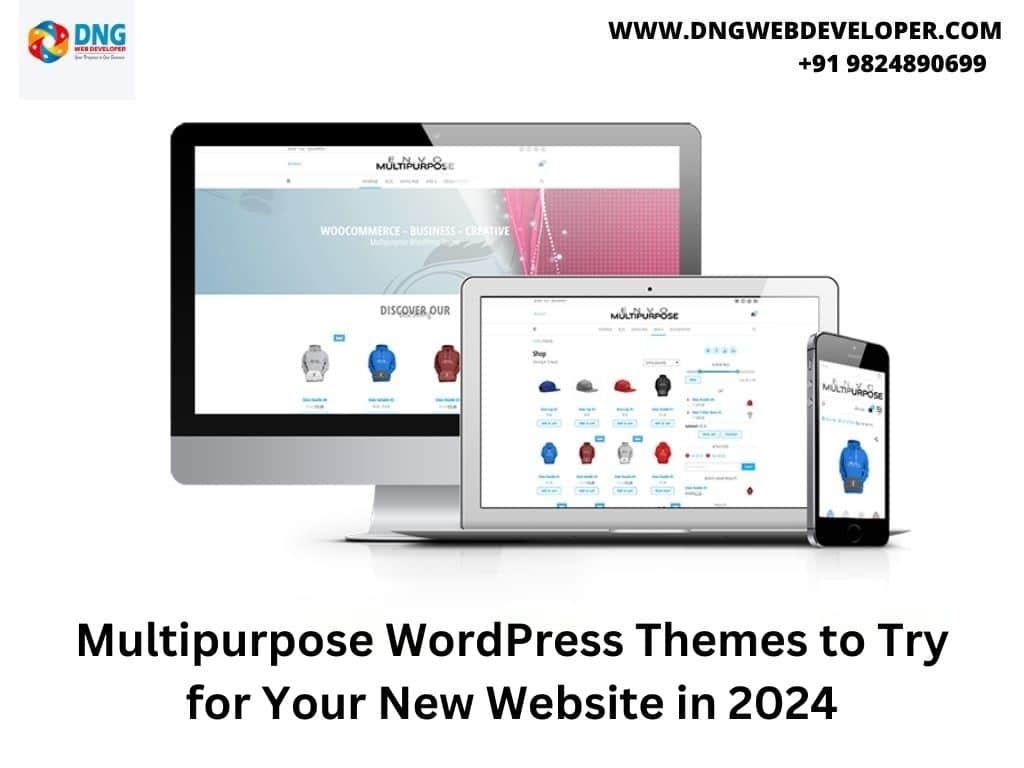 Multipurpose WordPress Themes to Try for Your New Website in 2024