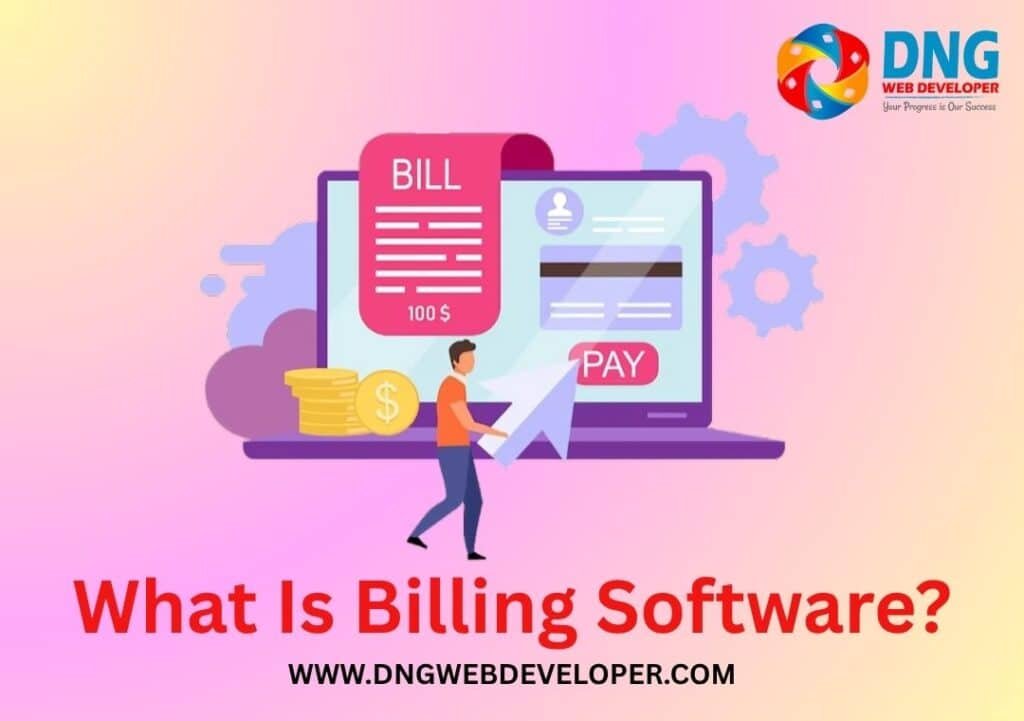 What Is Billing Software