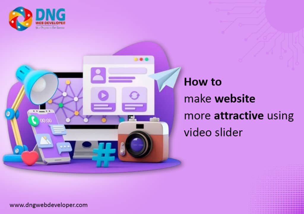 How To Make Website More Attractive Using Video Slider